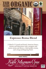 Fair Trade Organic Espresso Roma Blend Coffee